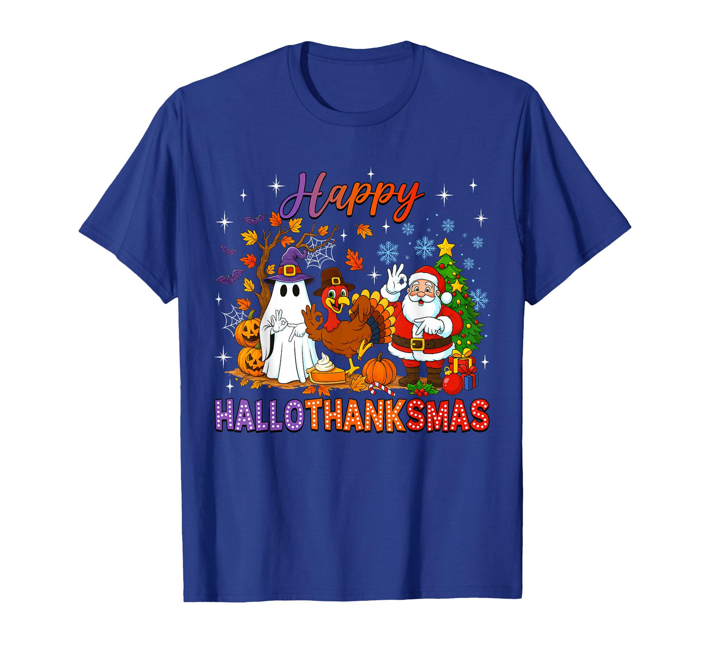 Happy Hallothanksmas Halloween Thanksgiving 67 Christmas T-Shirt