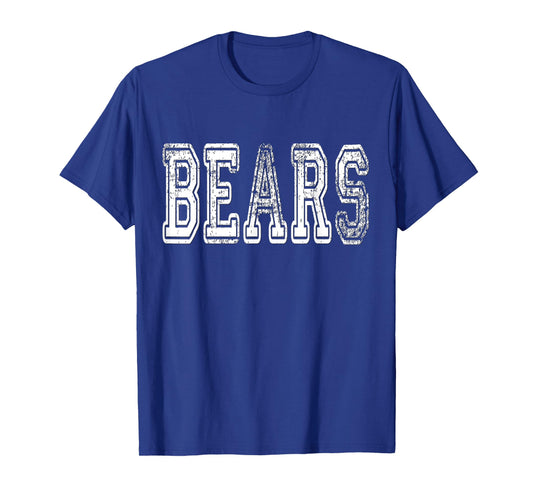 Bears Mascot Distressed Vintage School Sports Name Fans T-Shirt