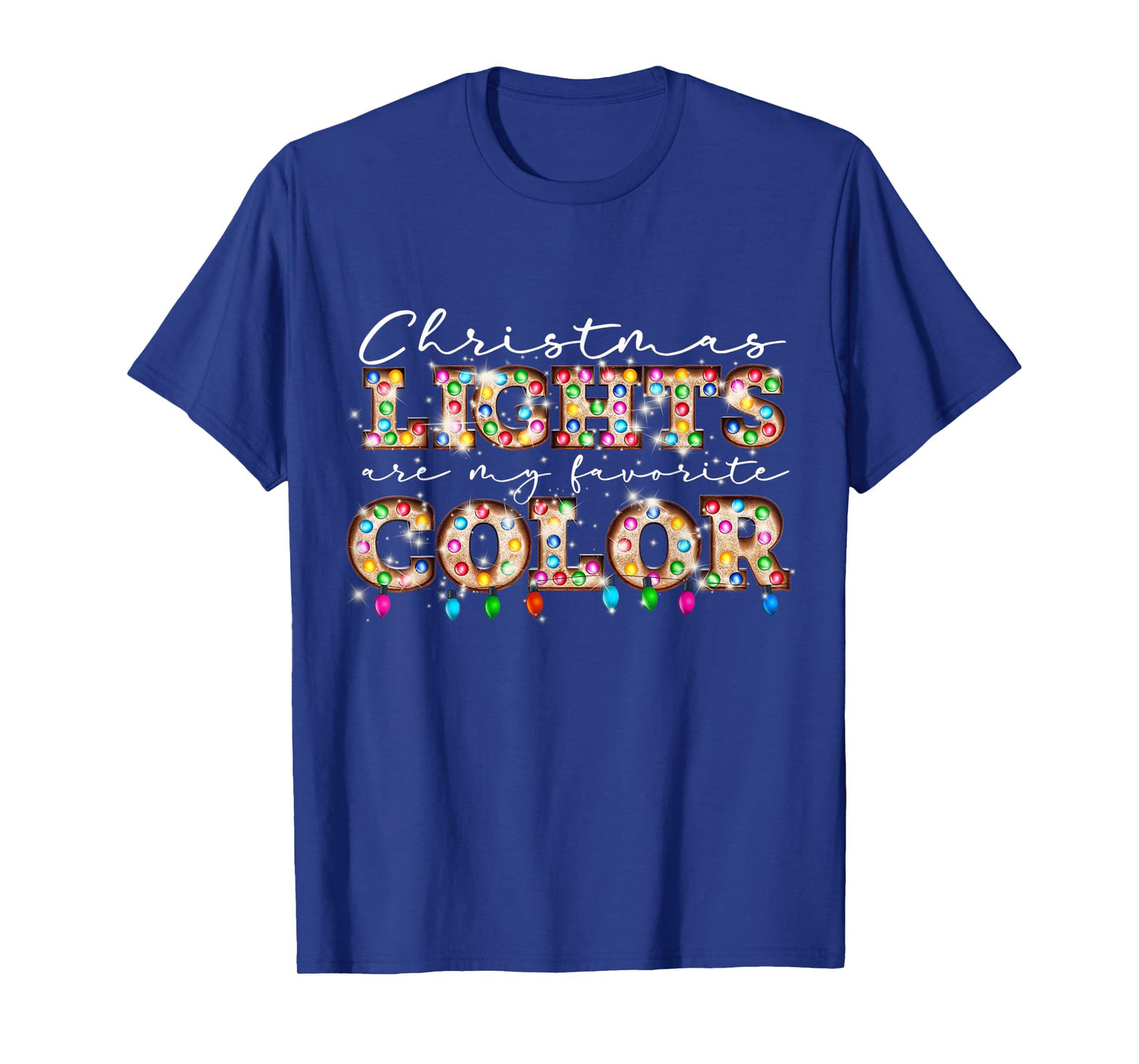 Christmas Lights Are My Favorite Color Matching Family Xmas T-Shirt