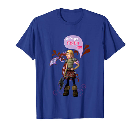 DreamWorks' Dragons: Let's Get Fired Up! Astrid T-Shirt T-Shirt