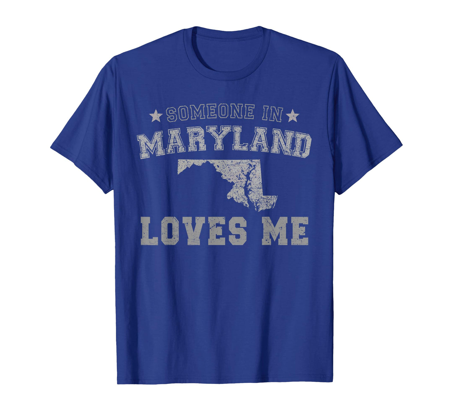 Someone In Maryland Loves Me Heart Vintage State T-Shirt
