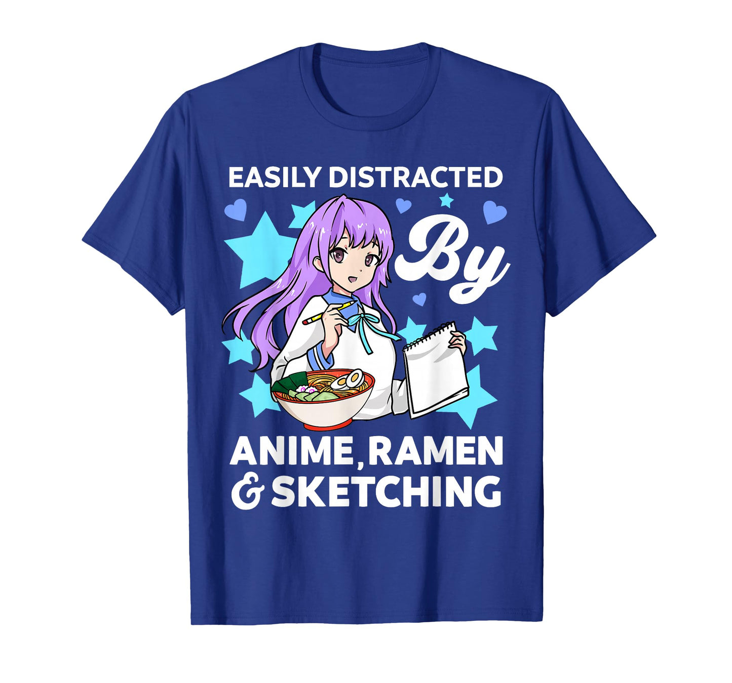 Easily Distracted By Anime Ramen and Sketching Drawing Art T-Shirt