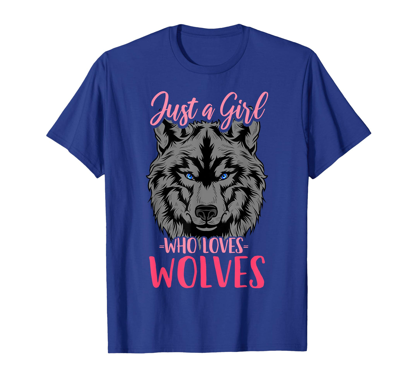 Wolf Just a Girl Who Loves Wolves T-Shirt