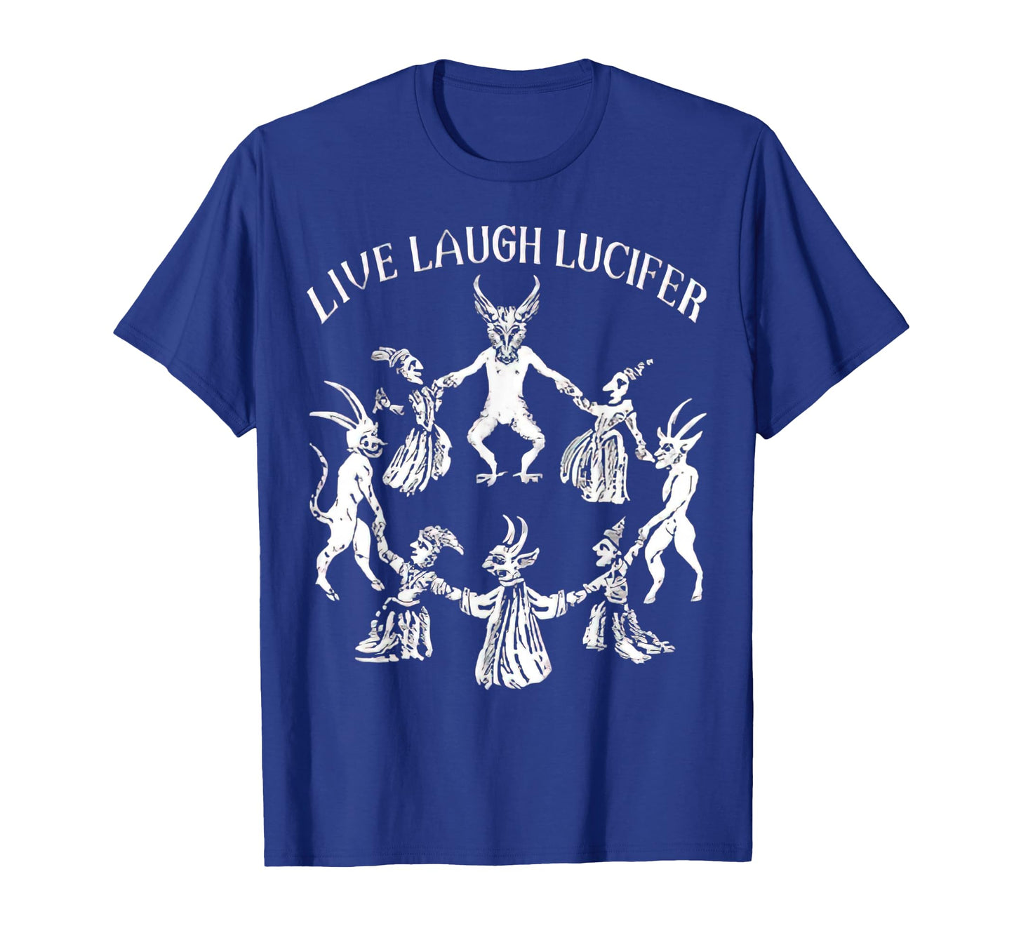 LIVE LAUGH LUCIFER Horror Satan Satanic Demonc Devil Goat T-Shirt