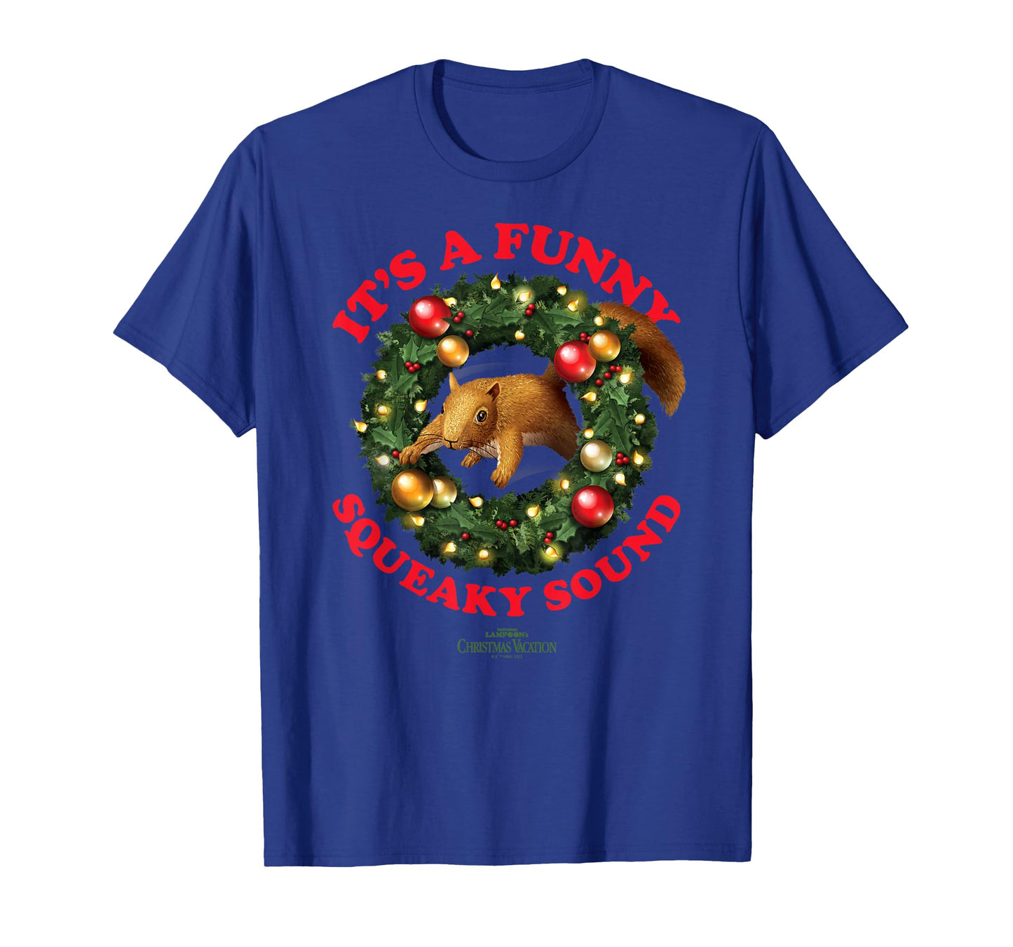 National Lampoon's Christmas Vacation - Funny Squeaky Sound T-Shirt