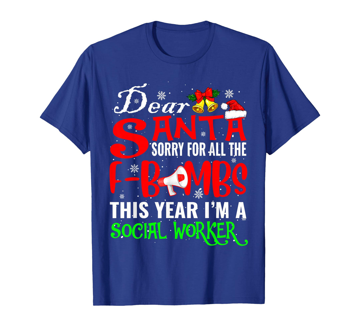 Sorry For All Funny F-Bombs I'm A Social Worker Xmas Santa T-Shirt