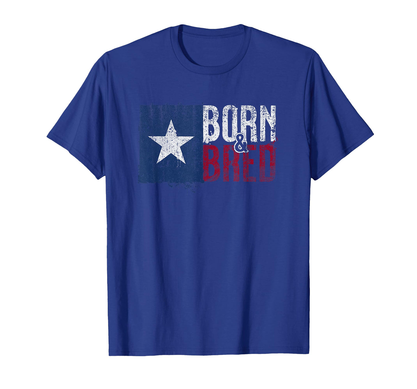 Texas Flag Pride Born & Bred Native Home for Proud Texan T-Shirt