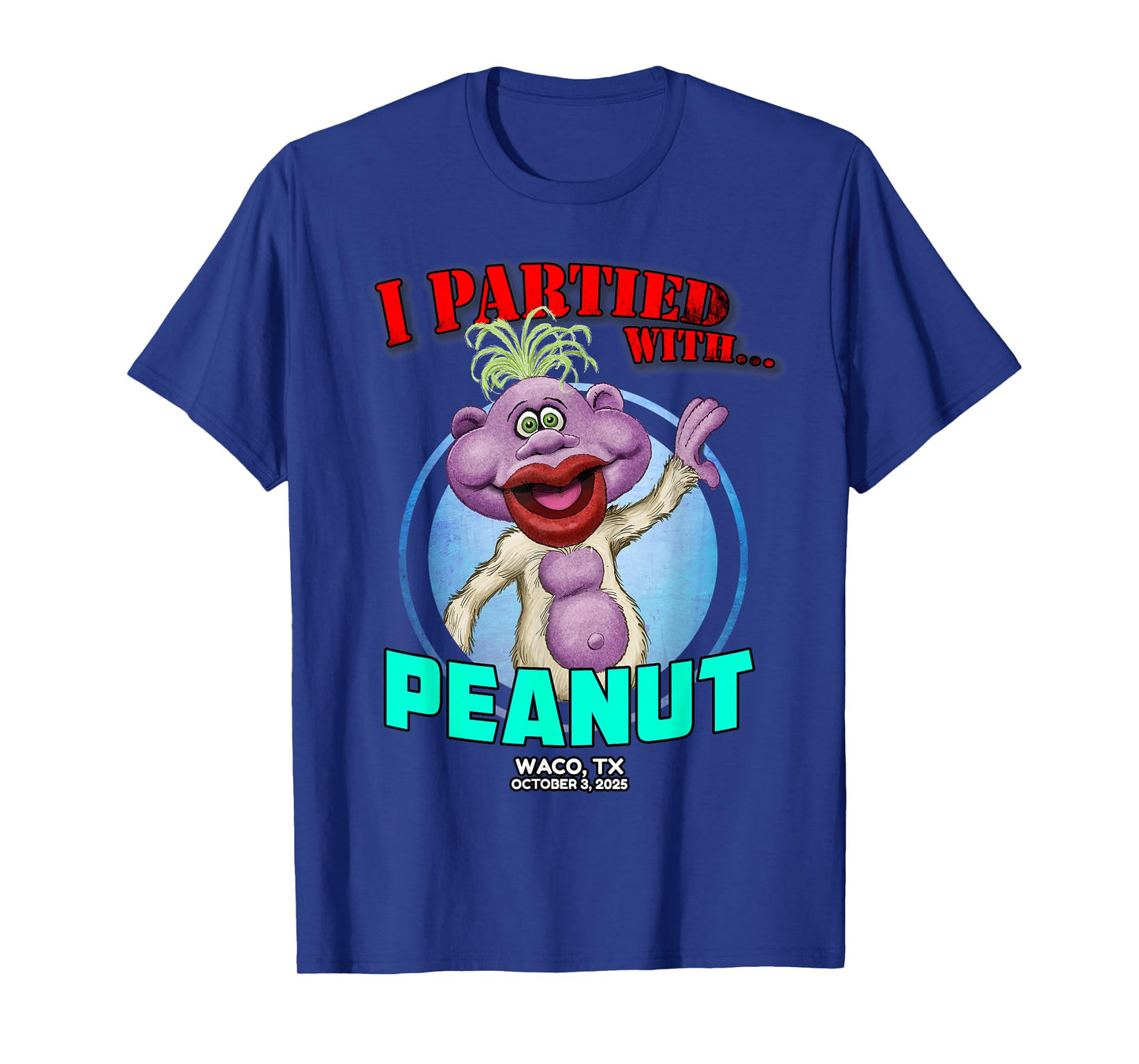 Peanut Waco, TX (2025) T-Shirt