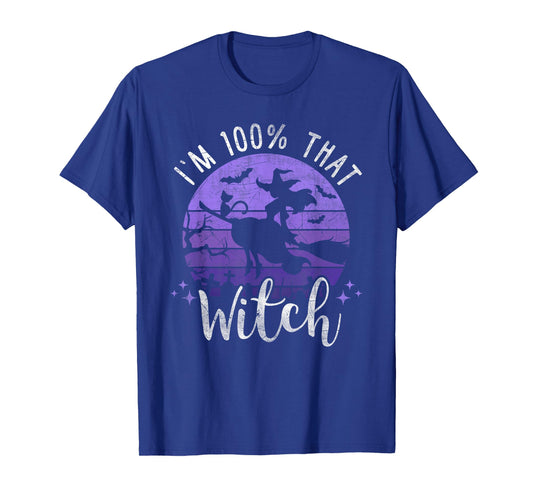 I Just Took A DNA Test Turns Out Im 100 Percent That Witch T-Shirt