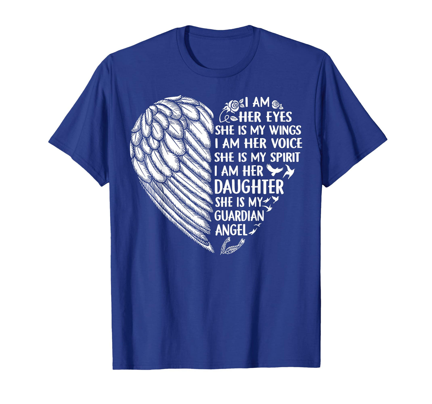 My Mom Is My Guardian Angel Shirt I Am Her Daughter T-Shirt