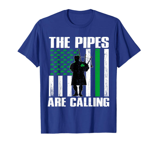 The Pipes are Calling St Patricks Day Gift Irish Bagpipe T-Shirt