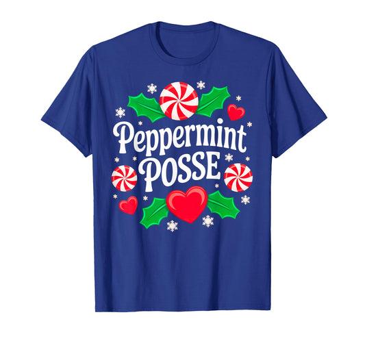 Funny Peppermint Posse Christmas Candy T-Shirt