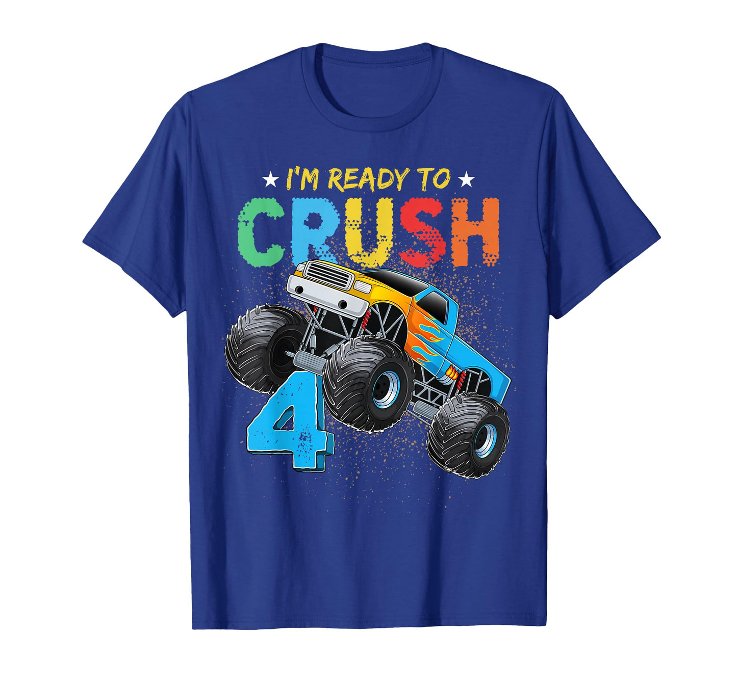 Ready To Crush 4 Monster Truck 4th Birthday Boys Kids T-Shirt