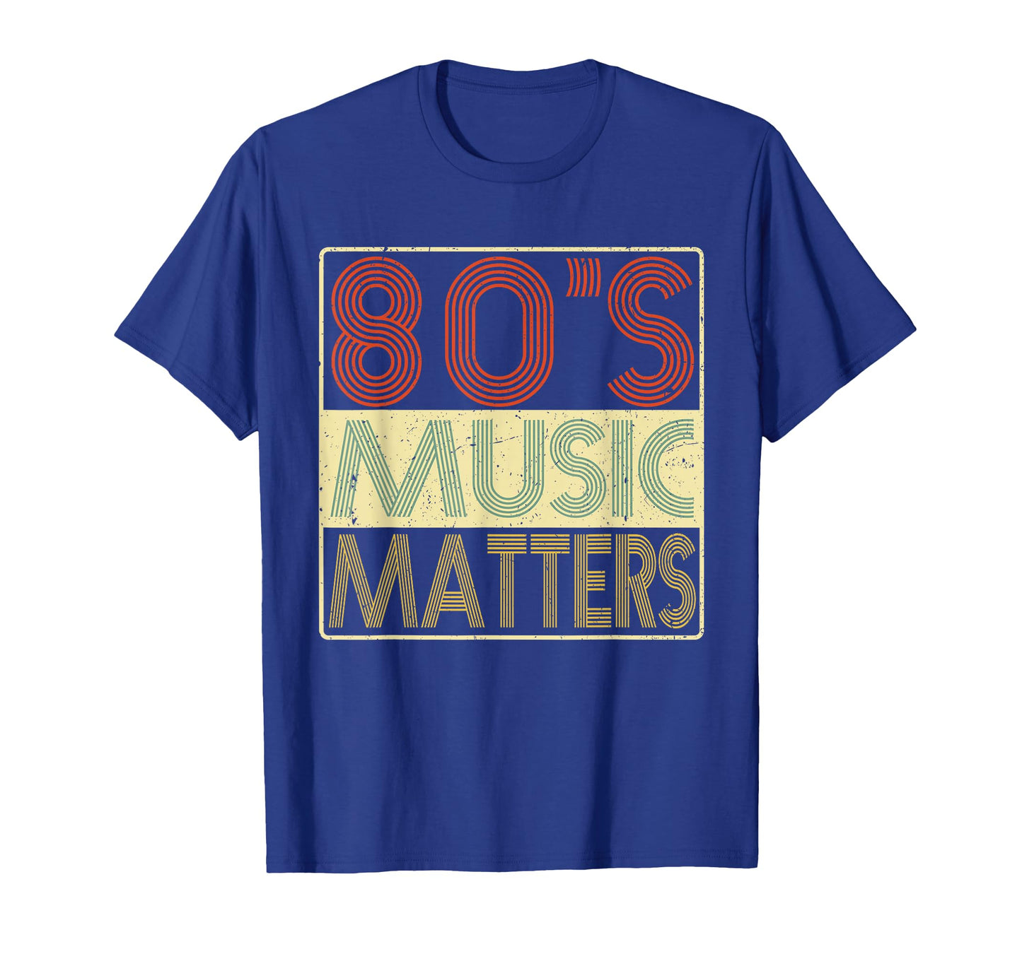 80s Music - 80's Music Matters Vintage Retro Gift T-Shirt