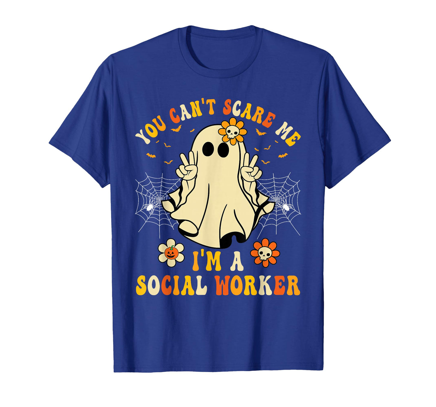 You Can't Scare Me I'm a School Social Worker Halloween T-Shirt