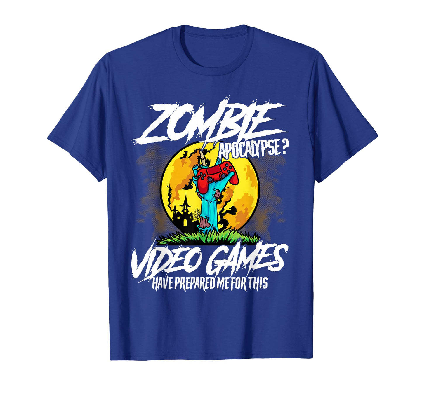 Zombie Apocalypse Gamer Funny Halloween Video Games Lover T-Shirt