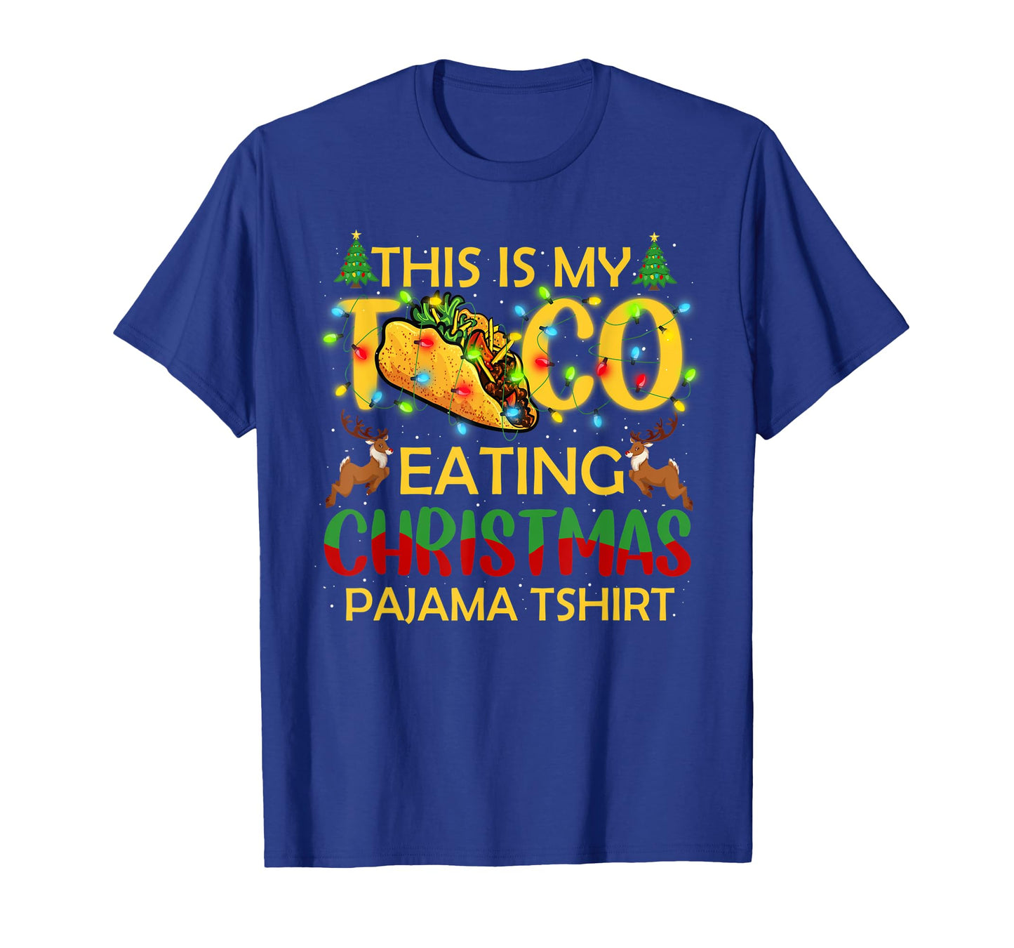 This Is My Christmas Pajama Funny Tacos Lover T-Shirt