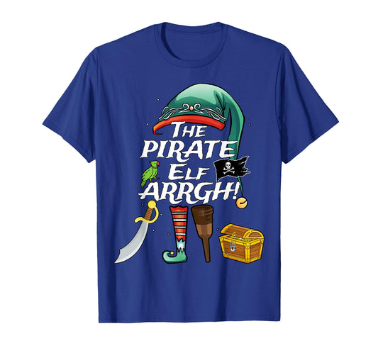 The Pirate Elf ARRGH Matching Family Christmas Pirate T-Shirt