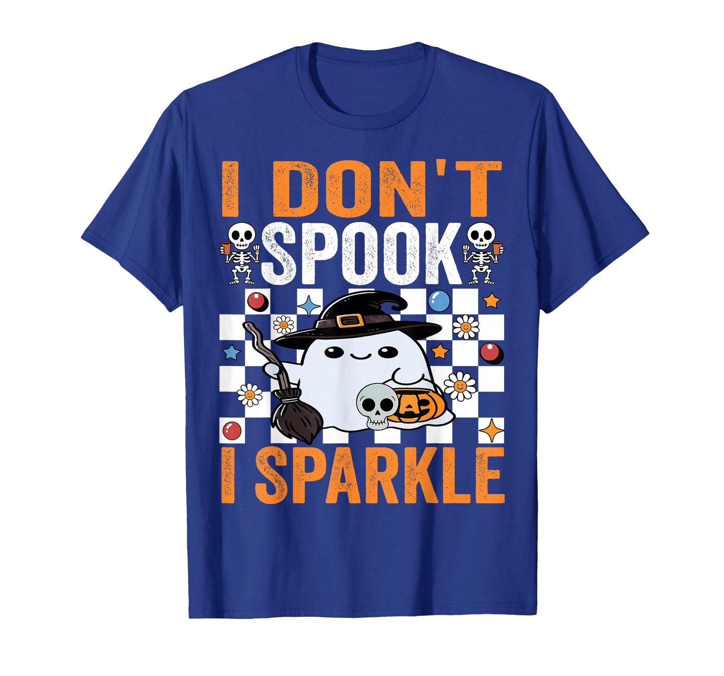 I Don’t Spook I Sparkle Cute Ladies Girls Halloween Apparel T-Shirt