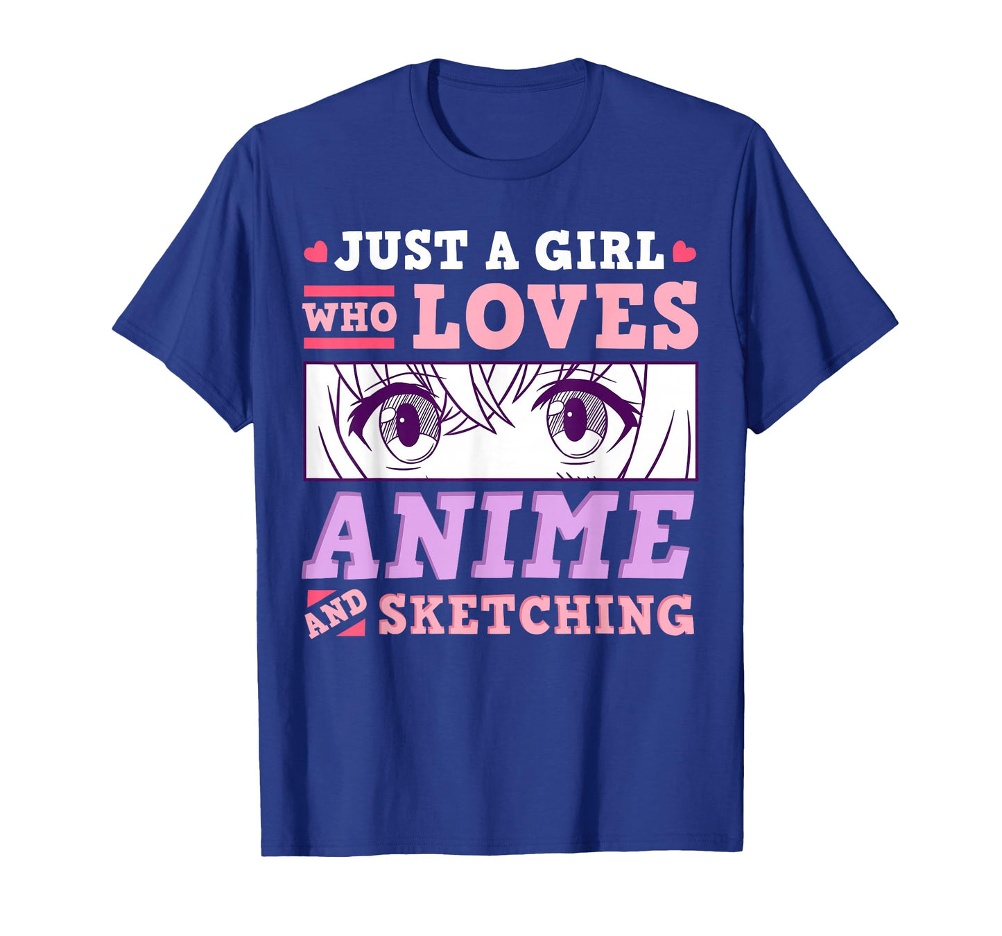 Anime and Sketching Just a Girl Who Loves Anime Gift T-Shirt