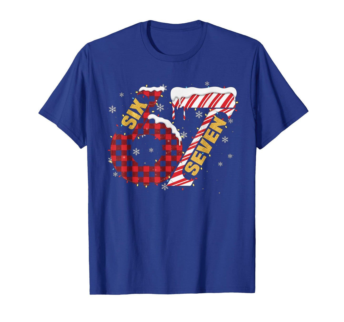 Funny Six Seven 67 Meme 67 Christmas Holiday Women Kids Xmas T-Shirt