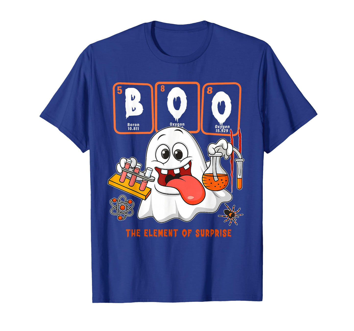 Chemistry Boo The Element Of Surprise Halloween Men Women T-Shirt