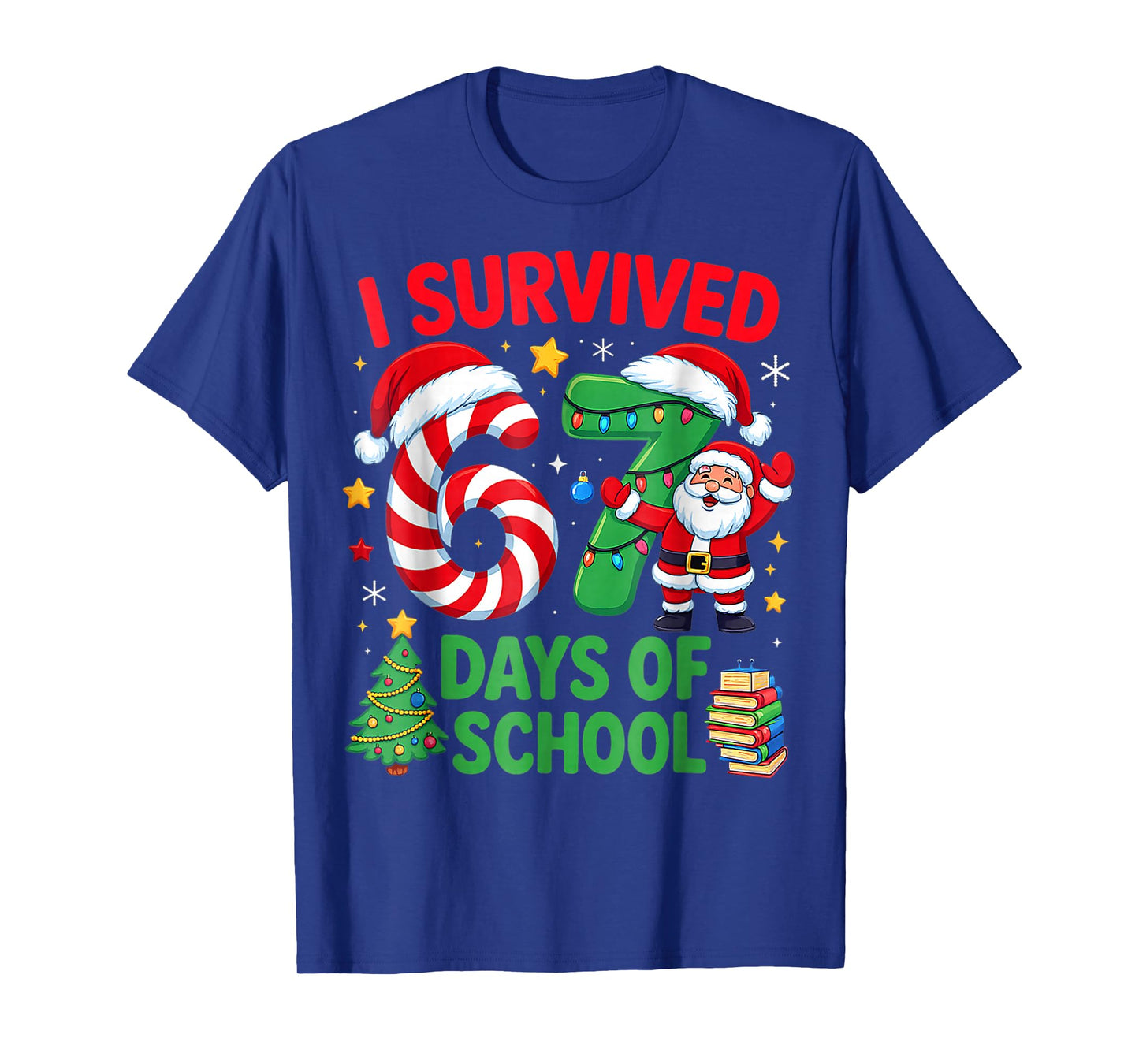 I Survived 67 Days of School Christmas Candy Cane Six Seven T-Shirt