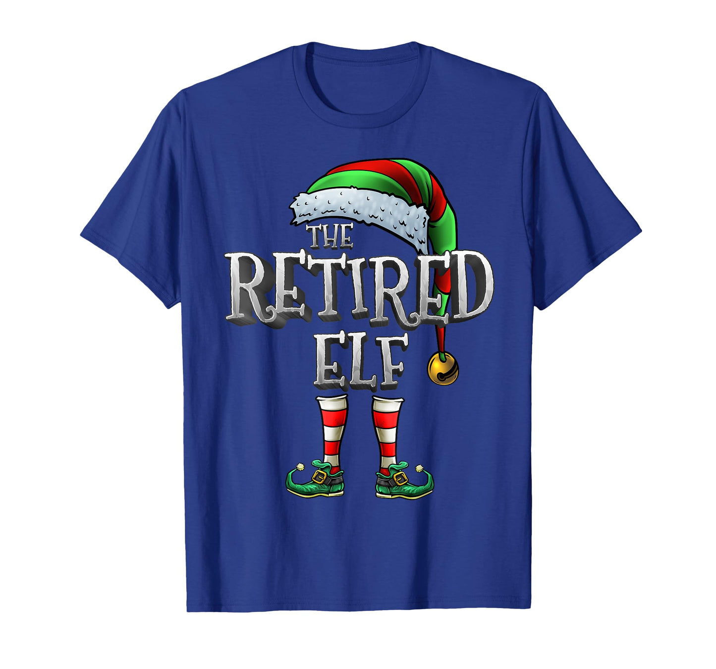 The Retired Elf Shirt Matching Family Retired Christmas Elf T-Shirt