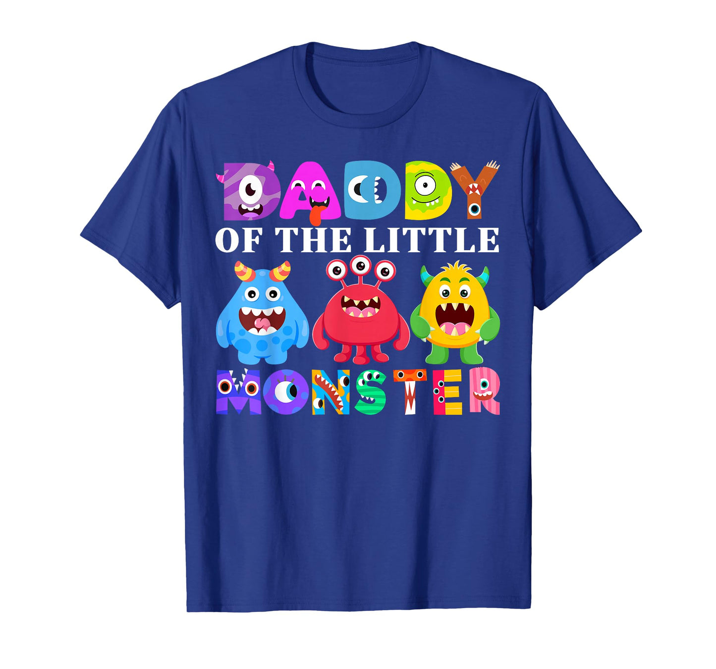 Daddy Little Monster Kids 1st Birthday Party Family Monster T-Shirt