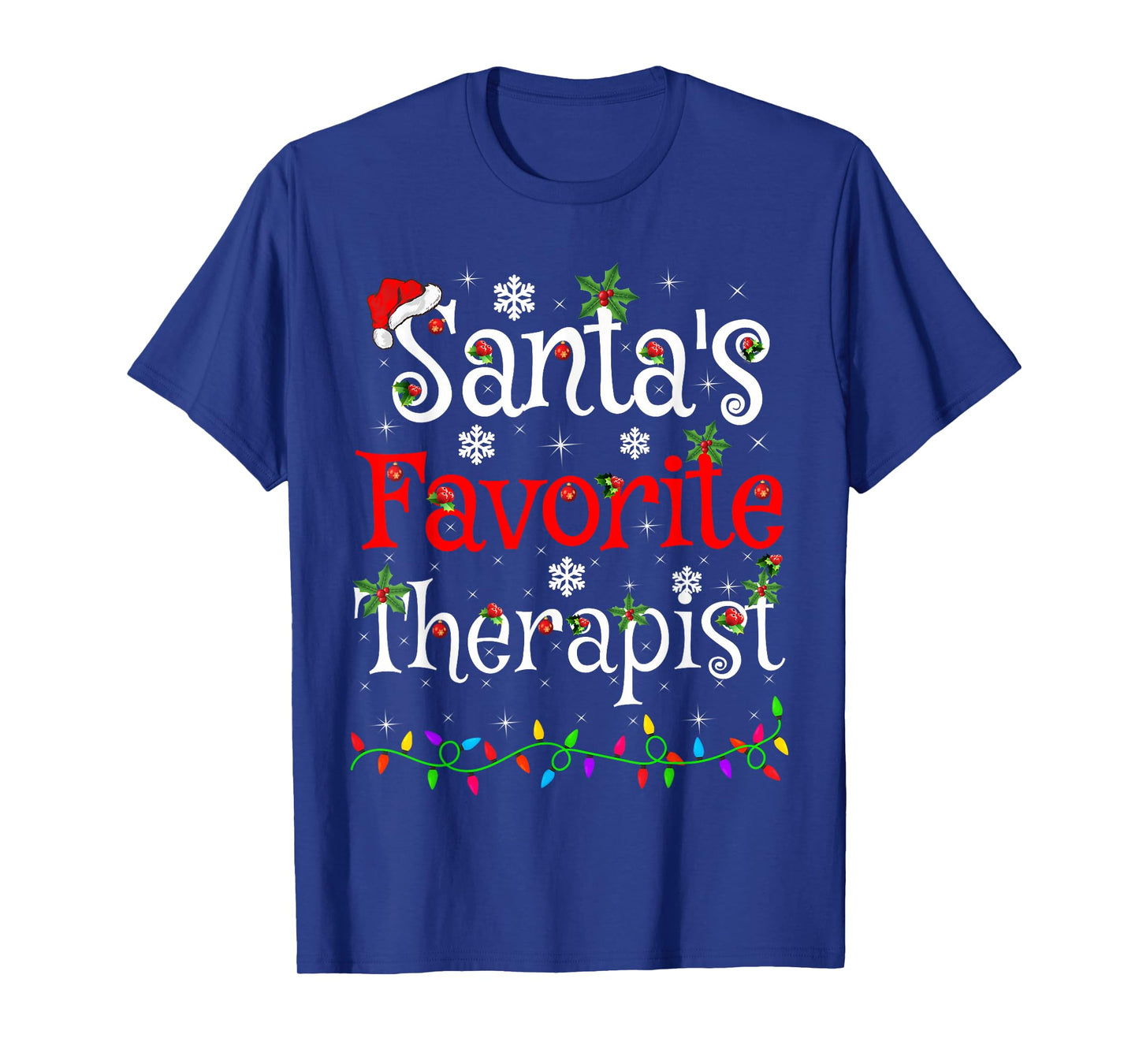 Santa Favorite Therapist Christmas Family Lights Funny Xmas T-Shirt