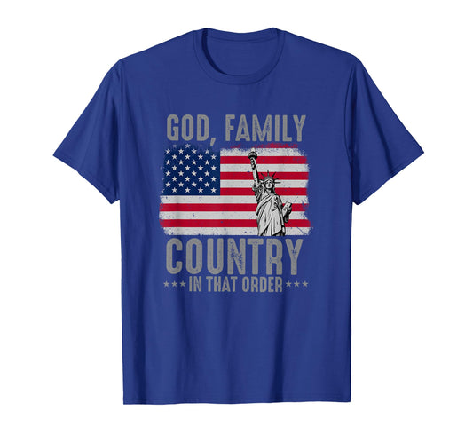 god Family Country in That Order American Flag Patriot USA T-Shirt