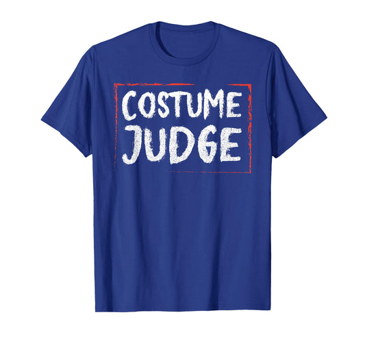 Costume Judge | Halloween Apparel Funny Halloween T-Shirt