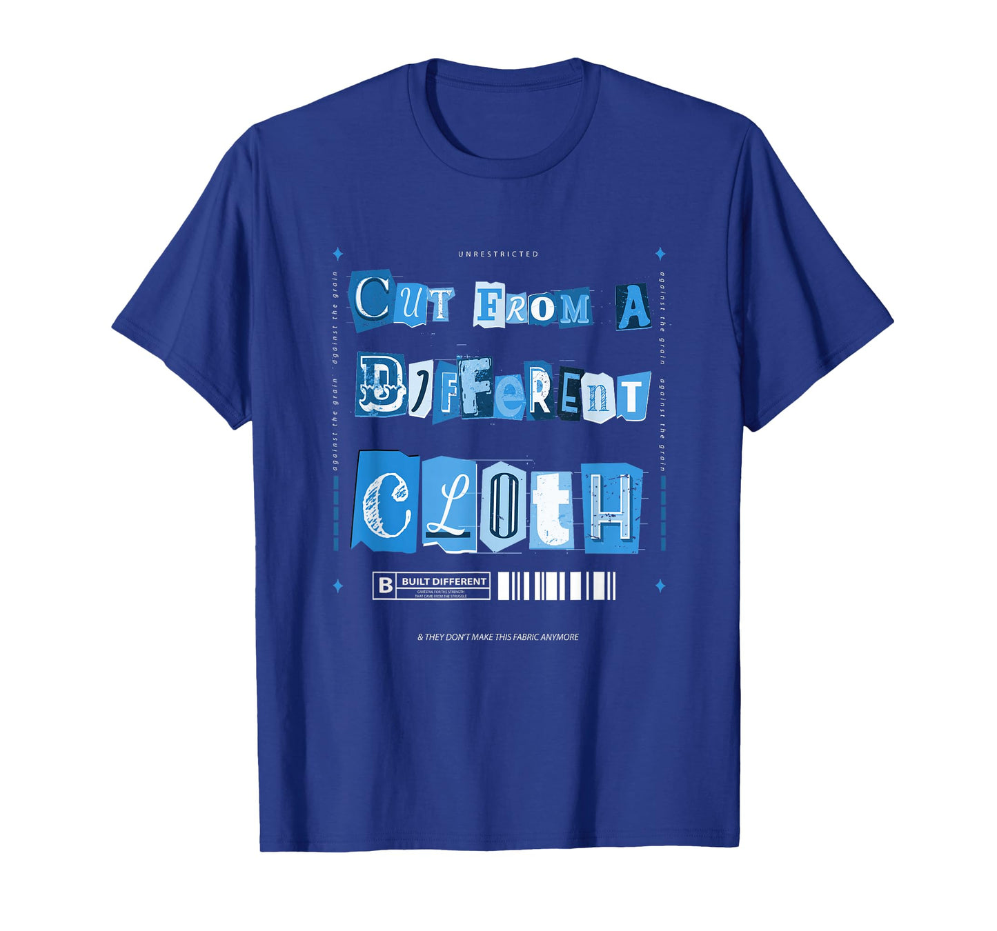 Blue Cut from A Different Cloth Blue Color Graphic T-Shirt