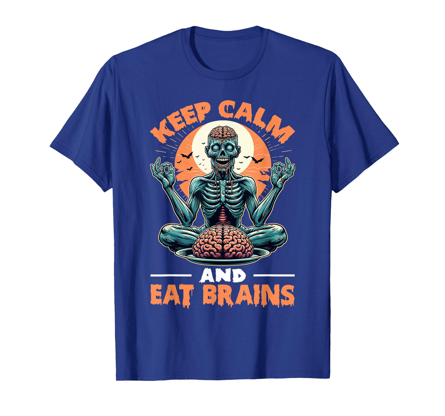 Keep Calm and Eat Brains Zombie Meditation T-Shirt