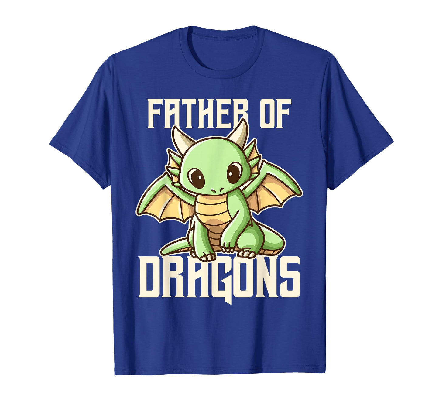 Father Of Dragons T-Shirt