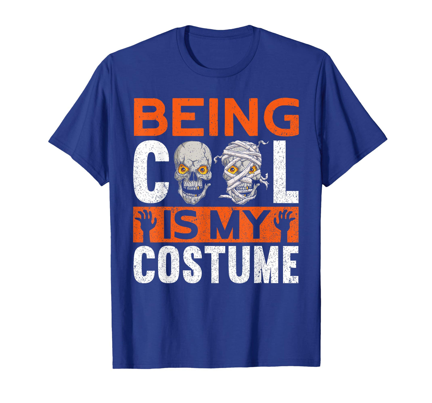 Being Cool Is My Costume | Halloween Apparel Funny Halloween T-Shirt