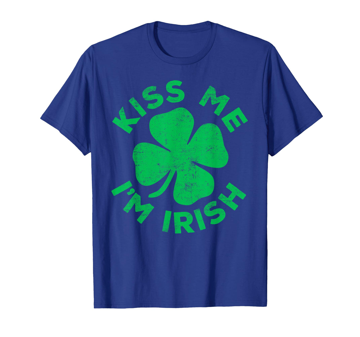 Kiss Me I'm Irish Shirt Funny Men Women Kids St Patricks Day T-Shirt