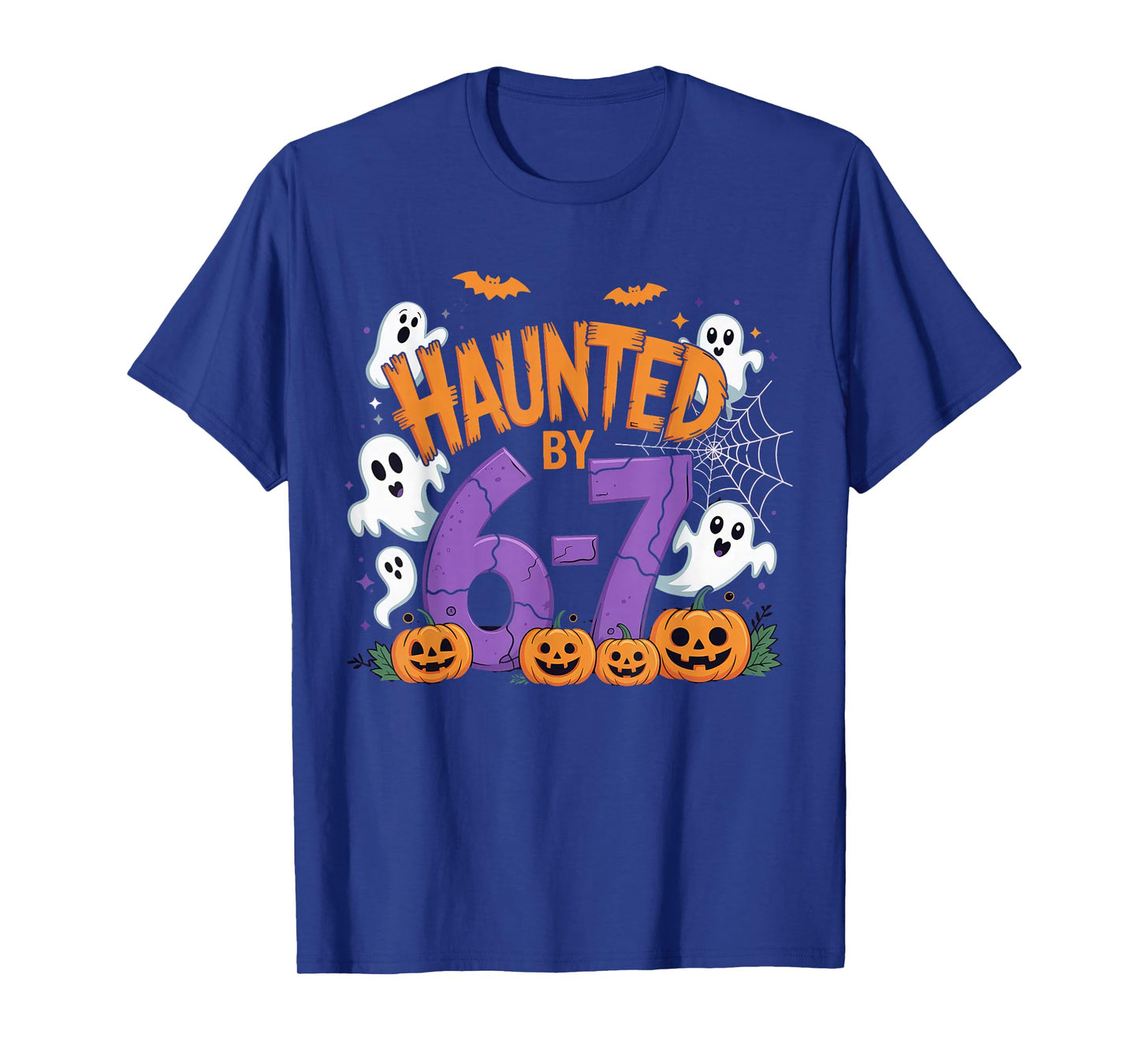 Haunted by 67 Halloween T-Shirt