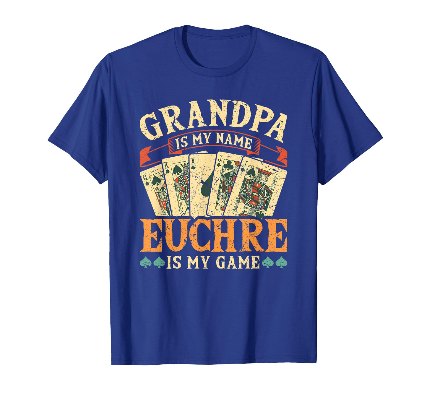 Euchre Grandpa Is My Name, Funny Retro Euchre Card Game T-Shirt