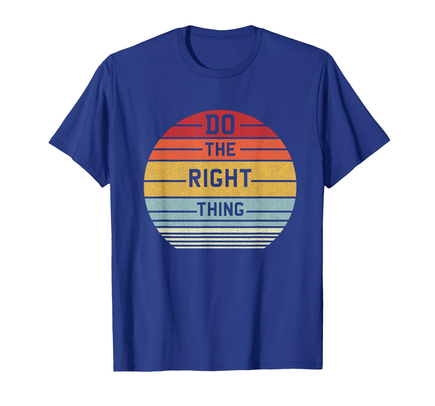 Do The Right Thing Retro T-Shirt