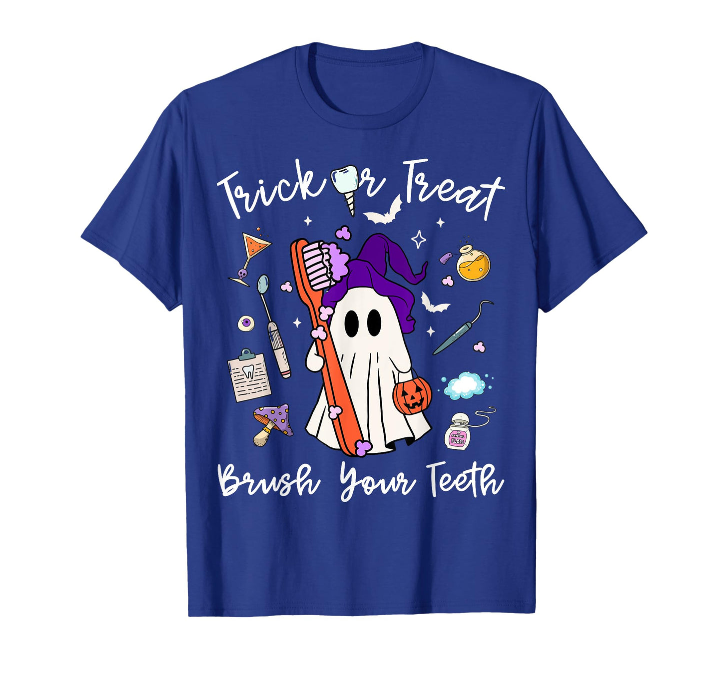 Trick Or Treat Brush Your Teeth Dentist Halloween Costume T-Shirt