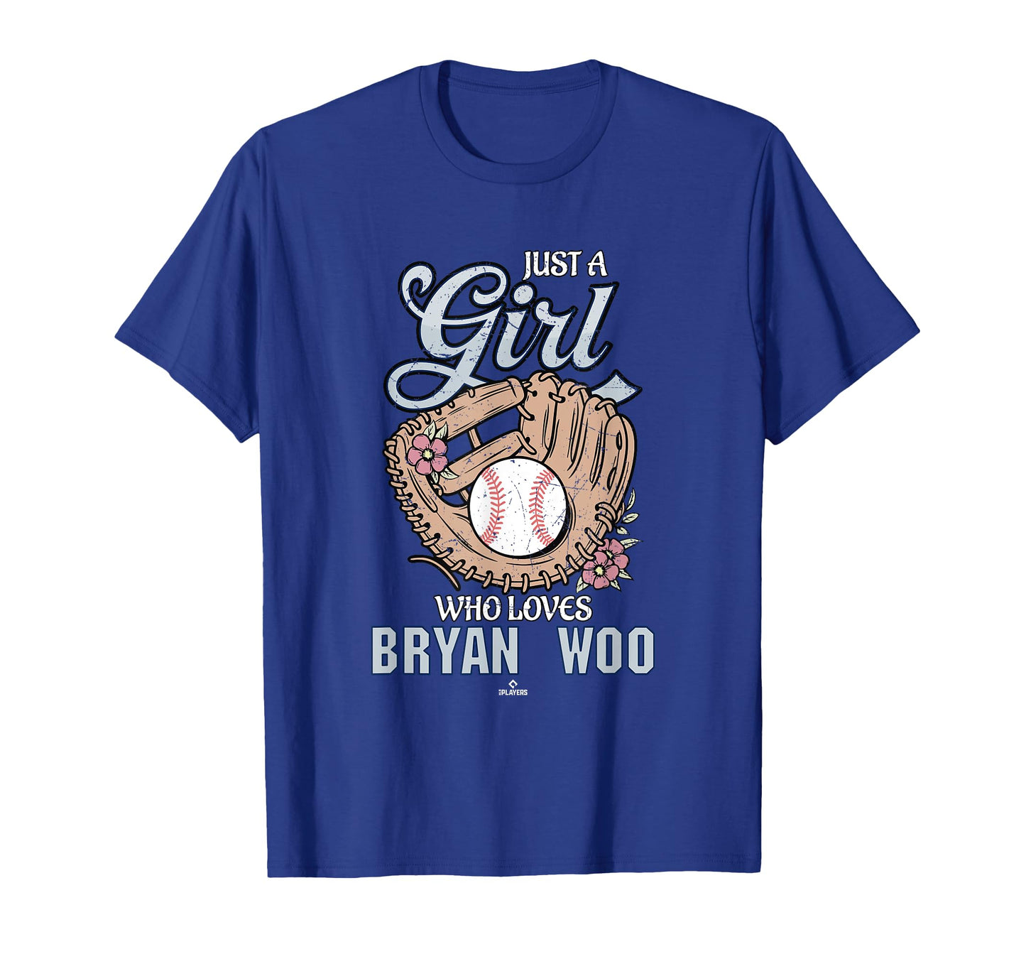 Just a Girl Who Loves Bryan Woo Seattle Baseball MLBPA T-Shirt