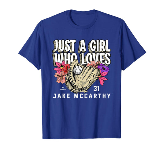Just A Girl Who Loves Jake McCarthy Arizona MLBPA T-Shirt