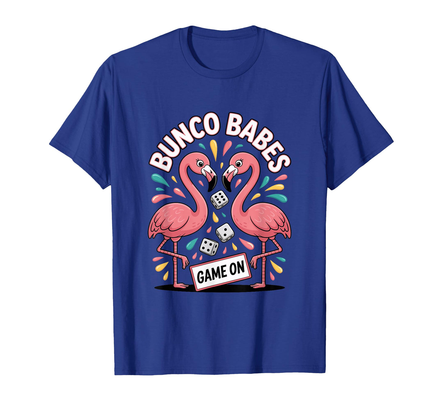Funny Bunco Party Supplies with Flamingo for Bunco Babes T-Shirt