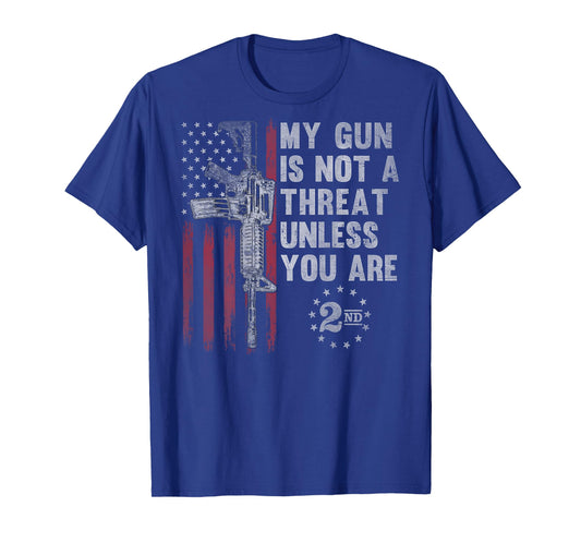 My Gun Is Not A Threat Unless You Are Gun Rights AR-15 Flag T-Shirt