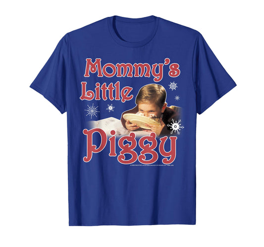 A Christmas Story Mommy's Little Piggy T-Shirt