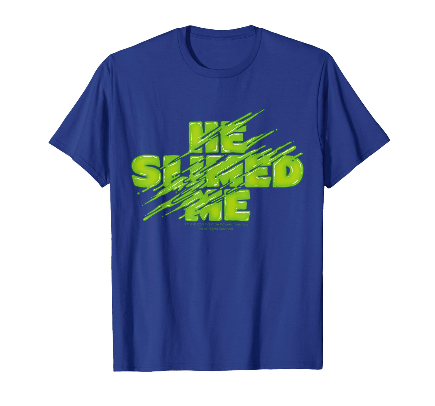 He Slimed Me Ghostbusters Halloween Design T-Shirt