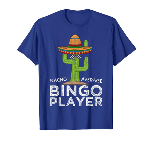 Fun Hilarious Bingo Lover Humor Saying | Funny Bingo Player T-Shirt