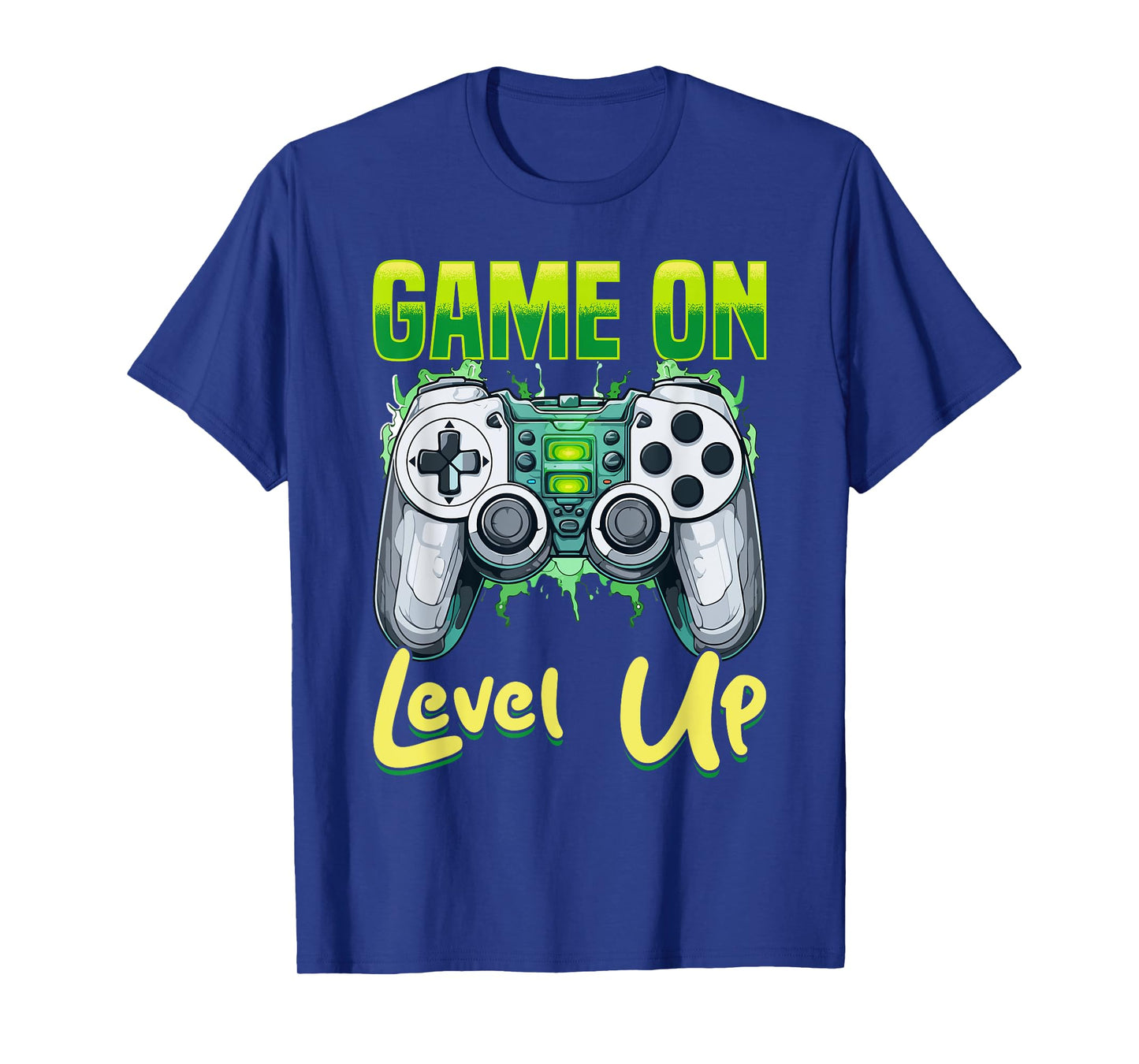 Gamer Gaming Game On, Level Up T-Shirt