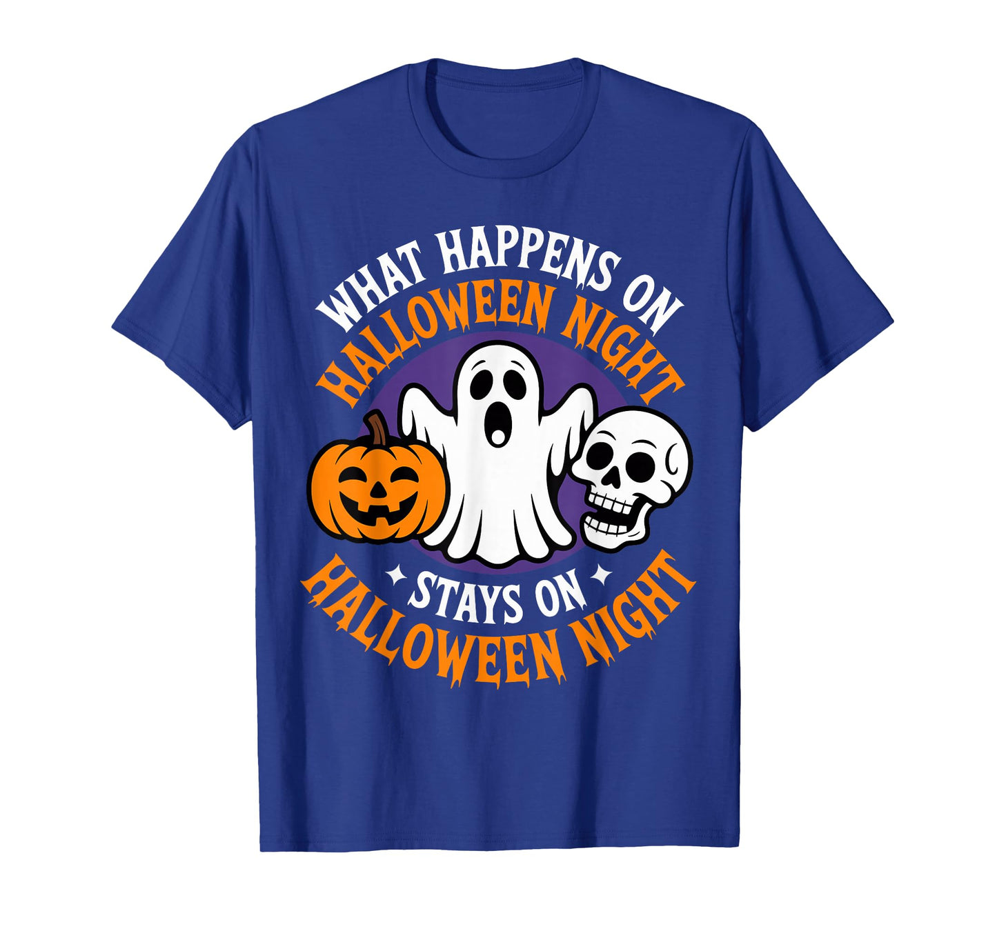 Spooky Night Humor Quote Costume Party Funny Halloween Ghost T-Shirt